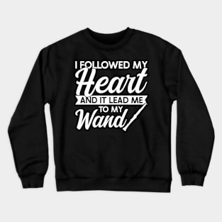 My heart lead me to my wand Flutist Flute Crewneck Sweatshirt